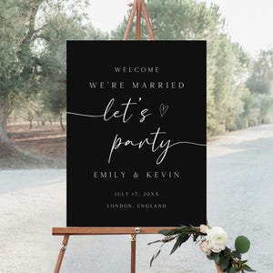 We&#39;re Married Let&#39;s Party-bord, zwart bord bruiloftsreceptie, welkomstposter receptie, bruiloftsdecor, modern, SG-266