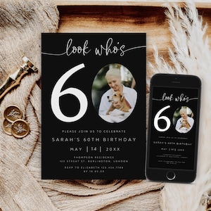 60th Birthday Invitation Template, Look Who's 60, Photo 60th Birthday Invite, Sixty Birthday Invitation, Adult Birthday, Black, AI-76