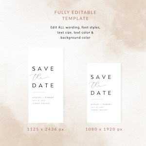 Puede incluir: Dos tarjetas de guardar la fecha con un dise&ntilde;o minimalista. Las tarjetas son blancas con texto negro que dice "Save the Date" con un "the" escrito a mano. El texto tambi&eacute;n incluye los nombres "Ashley + Robert", la fecha "July 18, 2023" y la ubicaci&oacute;n "Londres, Inglaterra". Las tarjetas se muestran en dos tama&ntilde;os diferentes: 1125 x 2436 p&iacute;xeles y 1080 x 1920 p&iacute;xeles.