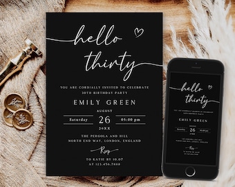 Editable Hello Thirty Invitation, Black Birthday Invite (Digital)