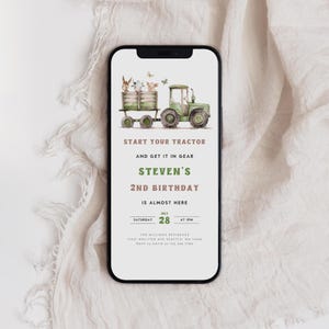 May include: A green tractor with a white trailer carrying farm animals. The text on the invitation reads "Start your tractor and get it in gear Steven's 2nd Birthday is almost here. Saturday July 28 at 1pm. The Williams Residence 12541 Wellton Ave Seattle WA 12154 RSVP to Katie at 123 456 7890"