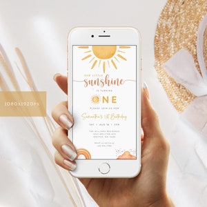 May include: A digital invitation for a first birthday party with a sun and rainbow theme. The invitation says "Our little sunshine is turning one. Please join us for Samantha's 1st Birthday. Sat | Aug 18 | 2PM. The Williams Residence 12541 Wellton Ave Seattle, WA 12556. RSVP to Katie at 123 456 7780."