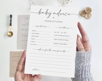 May include: A printable baby advice card with a black and white design. The card has sections for predictions about the baby's gender, date of birth, time of birth, weight, length, eye color, and resemblance to the parents. It also includes a section for advice for the new parents.