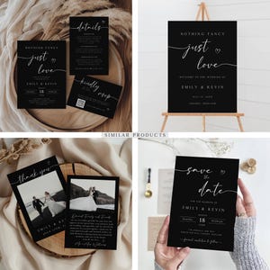 May include: Black and white wedding invitation suite with calligraphy text. The invitations feature the phrase "Nothing Fancy, Just Love" and the names Emily and Kevin. The suite includes a save the date card, a thank you card, a details card, and an RSVP card.