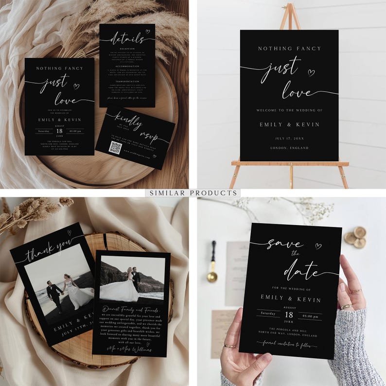 May include: Black and white wedding invitation suite with calligraphy text. The invitations feature the phrase "Nothing Fancy, Just Love" and the names Emily and Kevin. The suite includes a save the date card, a thank you card, a details card, and an RSVP card.