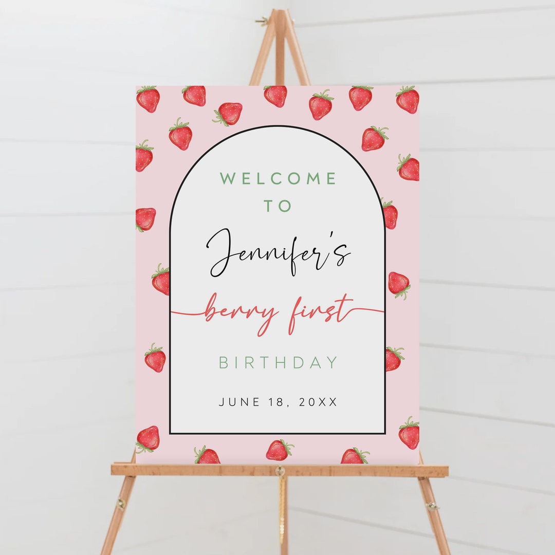 Editable Strawberry First Birthday Welcome Sign (digital Download