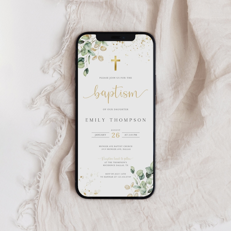 May include: A digital invitation for a baptism with a gold cross, green leaves, and gold glitter. The invitation reads "Please join us for the baptism of our daughter Emily Thompson, August 26 at 2:00 PM, Munger Ave Baptist Church, 3919 Munger Ave, Dallas. Reception lunch to follow at the Thompson's residence, Dallas, TX. RSVP by July 14th to Hannah at 123.456.0789."