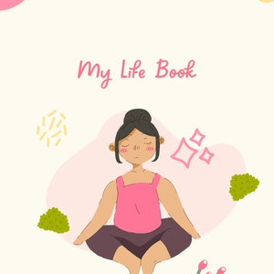 Op de afbeelding: Illustratie van een persoon die mediteert, gekleed in een roze top en een donkere broek, met de tekst "My Life Book". De achtergrond bevat roze en gele abstracte vormen, met groene en roze decoratieve elementen.