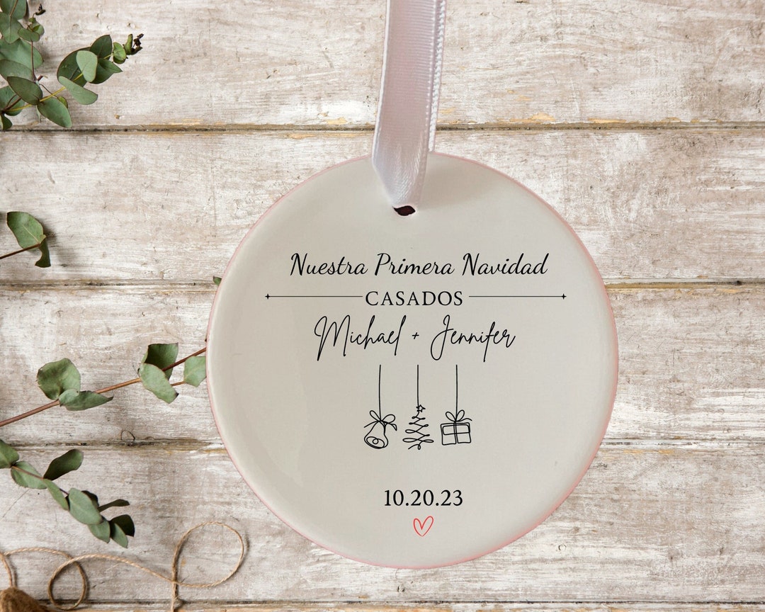 Our First Christmas Married Ornament in Spanish, Personalized Our First