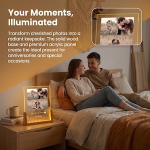 May include: An illuminated acrylic photo display with a wooden base. The display features three photos and the text "Love You Forever 1.13.2025". The words "Your Moments, Illuminated" are at the top.