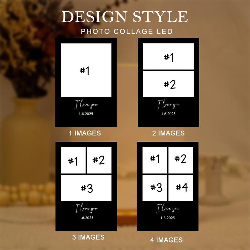 May include: A design guide for photo collage LED displays. The image presents four layouts for displaying photos, with options for 1, 2, 3, or 4 images. Each layout includes the text "I love you" and the date 1.6.2025.