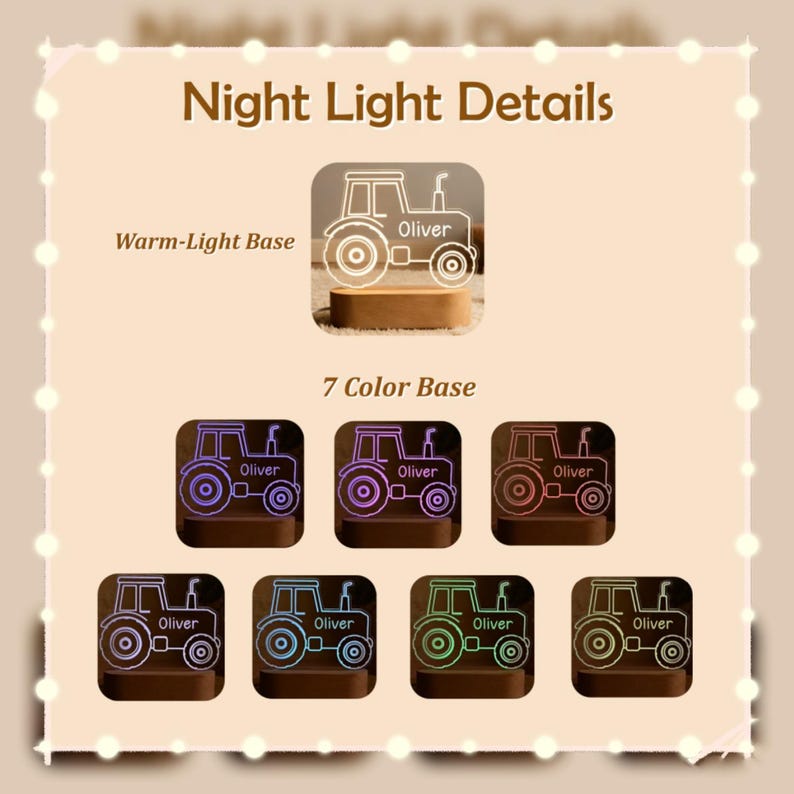 May include: A night light with a tractor design, labeled "Oliver." The image shows the night light with a warm-light base and a 7-color base option. The tractor is outlined in white, with the name "Oliver" displayed.