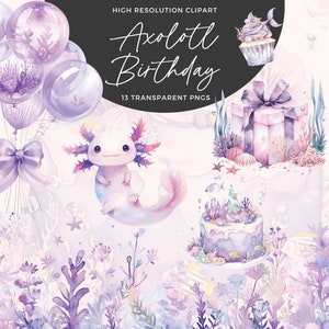 Axolotl Geburtstag Clipart | Süße Axolotl Clipart | Meerestiere Grafiken | Axolotl PNG | Kommerzielle Nutzung | Kartengestaltung | Junk Journals