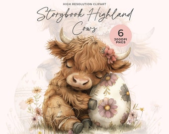 May include: A cute Highland cow with brown fur and closed eyes is holding a white egg with pink flowers. The cow is surrounded by green grass and pink flowers. The text "Storybook Highland Cows" and "6 300DPI PNGs" is in the background.