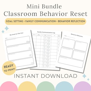 Puede incluir: Un mini paquete de hojas de trabajo imprimibles para restablecer el comportamiento en el aula. El paquete incluye hojas de establecimiento de objetivos, comunicación familiar y reflexión sobre el comportamiento. El texto "Ready to Print!" y "Instant Download" también son visibles.