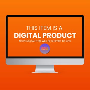 Puede incluir: Un monitor de ordenador muestra el texto "THIS ITEM IS A DIGITAL PRODUCT" sobre un fondo naranja. Tambi&eacute;n es visible el texto "NO PHYSICAL ITEM WILL BE SHIPPED TO YOU". Un peque&ntilde;o logotipo circular con el texto "digi BABE" est&aacute; en el centro inferior.