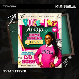 Könnte beinhalten: Ein rosa und weißes Flugblatt mit dem Text „Vote for Amiya Home Coming Queen“. Das Flugblatt enthält ein Foto einer lächelnden jungen Frau mit Brille und einem rosa Sweatshirt mit dem Wort „Queen“. Das Flugblatt enthält auch den Text „C/O 2026“ und „Voting starts XX/XX“.