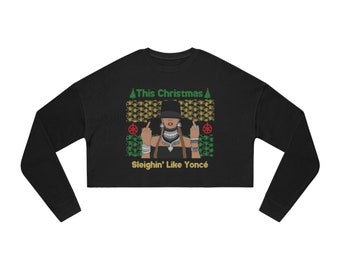 Felpa corta Beyoncé questo Natale in slitta come Yoncé, maglione natalizio brutto e divertente, felpe urbane, maglione festivo, maglione corto