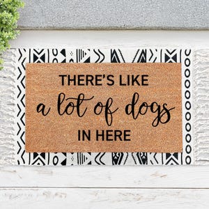 Er lopen hier veel honden rond! Grappige deurmat - perfecte welkomstmat voor hondenliefhebbers - hondenhuisdecoratie - hondendeurmat