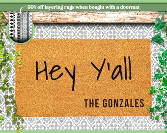 Personalized 'Hey Y'all' Doormat with Custom Names - Southern Charm Welcome Mat - Last Name Door Mat - Housewarming Gift -Home Decor - Gift