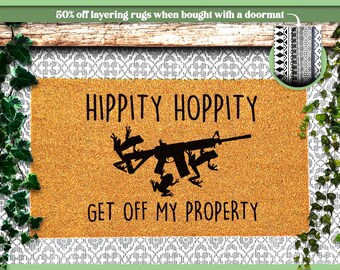 Funny Doormat - Say 'Hippity Hoppity Get Off My Property' with a Smile! Get Off My Property Doormat, Porch Decor, Funny Rug