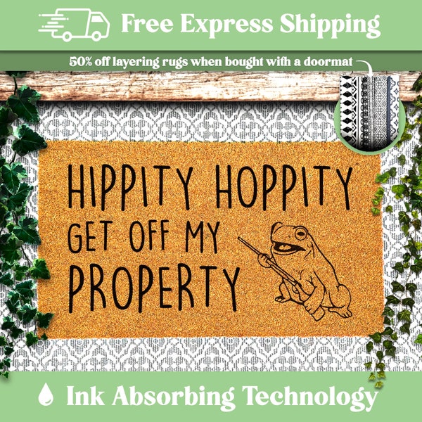 Hippity Hoppity Get Off My Property - Funny Doormat for a Whimsical Welcome! Go Away Funny Doormat, Funny Doormat