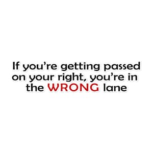 Left Lane is for Passing Bad Driving Bumper Sticker Decal White
