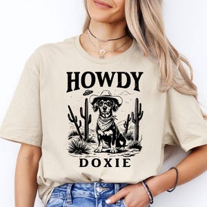 Howdy Doxie Shirt | Funny Cowboy Dachshund T-shirt | Western Dog Mom Gift | Sausage Dog Lover Tee | UFO Desert Weenie Dog Shirt