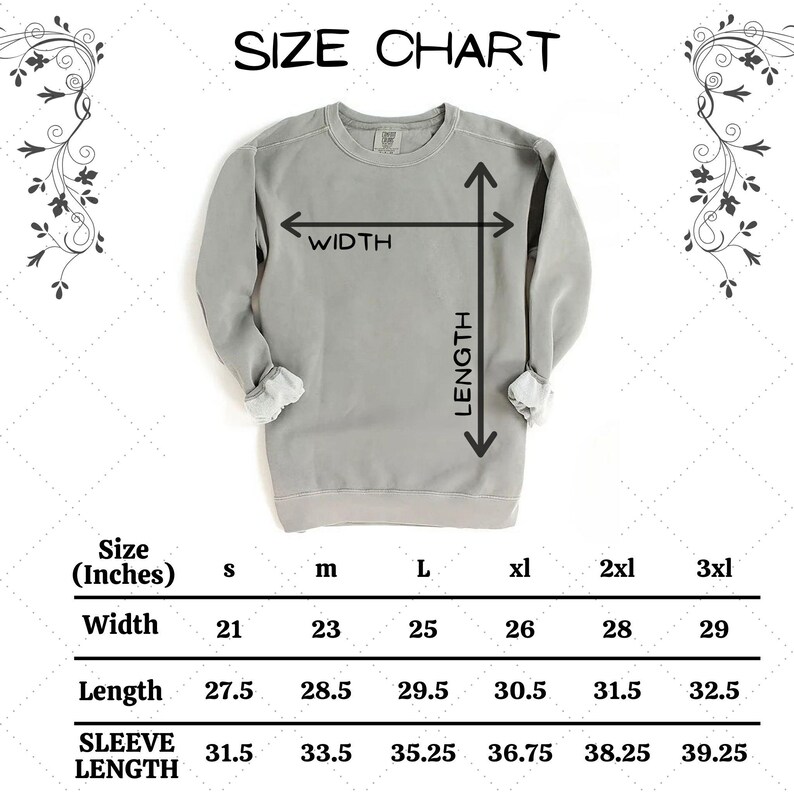 May include: Size chart for a sweatshirt in sizes small to 3XL. The chart shows measurements in inches for width, length, and sleeve length.