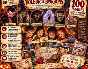 Könnte beinhalten: Ein druckbares Halloween-Escape-Game-Set mit dem Titel Le Mystère du Voleur de Bonbons, das Illustrationen von Dracula, einer Hexe, einem Werwolf, einem Geist, Frankenstein und einer Mumie zeigt. Enthält 100 hochauflösende Bilder, 6 Rätsel und ein Diplom.