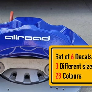 6 x Audi allroad Brake Caliper Vinyl Decals Stickers (LETTERING ONLY)