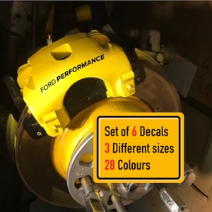 May include: Bright yellow Ford Performance brake caliper with a set of 6 decals. The decals come in 3 different sizes and 28 colours. The caliper is mounted on a rotor.