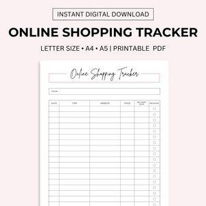 May include: Printable online shopping tracker with columns for date, item, website, price, delivery date, and received. The tracker has a title "Online Shopping Tracker" and a space for the year.