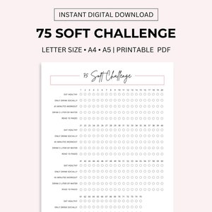 May include: A printable 75-day challenge tracker with a black and white design. The tracker includes checkboxes for daily habits such as eating healthy, drinking socially, working out, drinking water, and reading. The title of the tracker is "75 Soft Challenge".