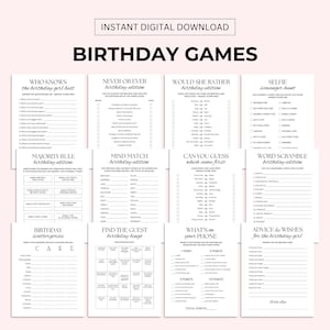 May include: A collection of printable birthday games, including "Who Knows the Birthday Girl Best," "Never or Ever," and "Would She Rather." The games are designed with a minimalist, elegant aesthetic, perfect for a birthday celebration. The text "Instant Digital Download" is at the top.