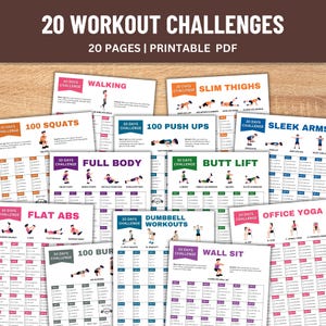 May include: A set of printable workout challenges. The title reads "20 WORKOUT CHALLENGES" with "20 PAGES | PRINTABLE PDF" below. Each card features exercise illustrations and instructions, including "Walking", "Slim Thighs", and "100 Squats".