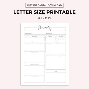 May include: Printable pharmacology study sheet with sections for generic name, brand name, drug class, route, high alert, therapeutic uses, mechanism of action, adverse effects, nursing assessment, contraindications, considerations, and notes. The sheet is 8.5 x 11 inches.
