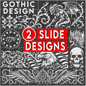 May include: A digital graphic sheet featuring white line art designs on a dark gray grid background. Elements include a gargoyle, a skull, an eagle, a cross, a 1776 star emblem, and ornate scrollwork. Text reads GOTHIC DESIGN and 2 SLIDE DESIGNS.