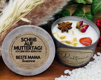 Screw MOTHER'S DAY, I love you every day. Best Mom, personalized. PREMIUM scented candle with lid. Scented candle from the Southern Black Forest.
