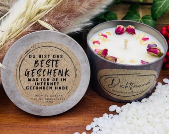 You are the best gift I have ever found on the Internet - PERSONALIZABLE scented candle from the Southern Black Forest - PREMIUM