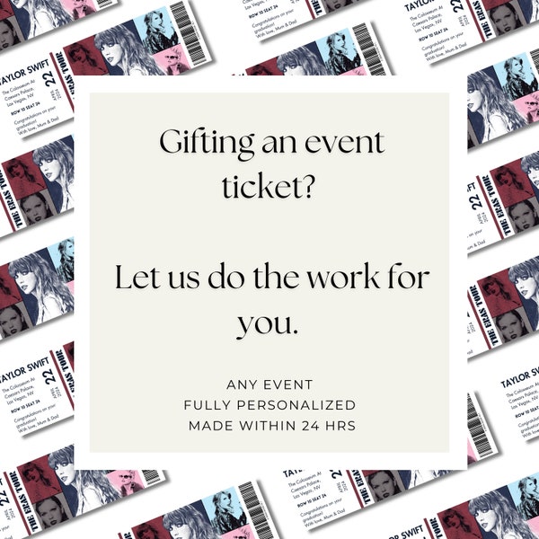 Personalized For You Custom Concert and Event Ticket, Taylor Swift Printable Gifting Ticket, Last Minute Gift, Custom Gifting Ticket