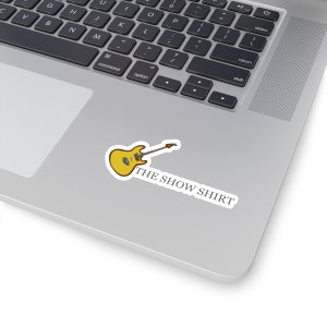 The Show Shirt Sticker