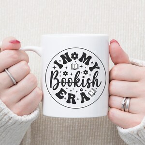Bookish Era Mug, Bookish Cup, Book Lovers Coffee Mug, Bookworm Coffee Mug, Booktok Things, Cozy Bookish Aesthetic Tea Cup, Book Club Gift