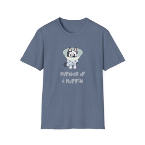Bluey Inspired Muffin List of Nicknames Unisex Soft T-shirt Gift for