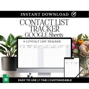 Puede incluir: Una pantalla de ordenador que muestra una plantilla de hoja de cálculo de Google para un rastreador de lista de contactos. La plantilla tiene columnas para el nombre, el número de teléfono, el correo electrónico, el sitio web, la empresa, las redes sociales y la plataforma. El texto "INSTANT DOWNLOAD" y "EASY TO USE | 1 TAB | CUSTOMIZABLE" es visible en la pantalla.