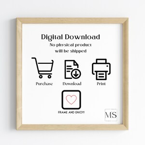Op de afbeelding: Een vierkante lichthouten lijst met een instructiegrafiek voor digitale downloads. De tekst luidt Digital Download, No physical product will be shipped, Purchase, Download, Print en FRAME AND ENJOY! Iconen: winkelwagentje, document, printer en hart.