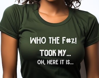 Sarcastic Women's T-Shirt: Funny Quote Tee