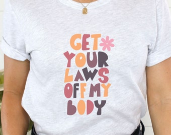 Pro Choice Women's Rights Shirt: Feminist Activist Tee