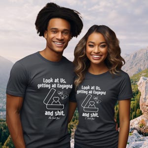 Funny Engagement Announcement Tee: Matching Couple Shirts