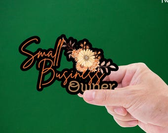 Small Business Owner Sticker: Floral Laptop Decal, Waterproof Vinyl